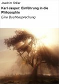 ebook: Karl Jasper: Einführung in die Philosophie