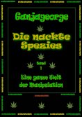 eBook: Die Nackte Wahrheit - Gesellschaftsstriptease - Band 1