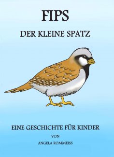 ebook: FIPS, der kleine Spatz