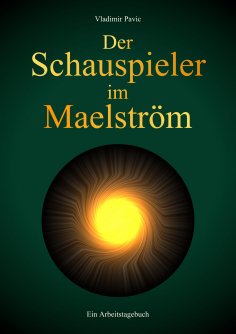 eBook: Der Schauspieler im Maelström