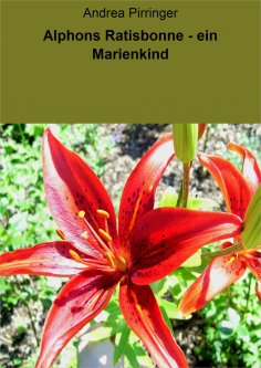 eBook: Alphons Ratisbonne - ein Marienkind