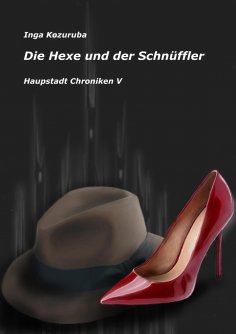 eBook: Die Hexe und der Schnüffler