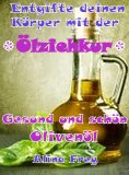 eBook: "Ölziehkur" mit Olivenöl