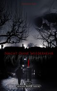 eBook: Nacht ohne Wiederkehr - Band 1