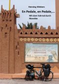 ebook: En Pédale, en Pédale - Mit dem Fahrrad durch Marokko