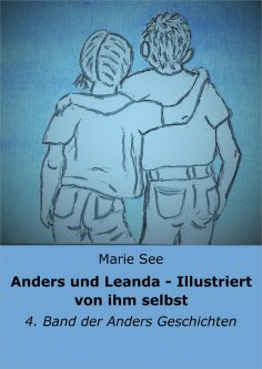 eBook: Anders und Leanda - Illustriert von ihm selbst