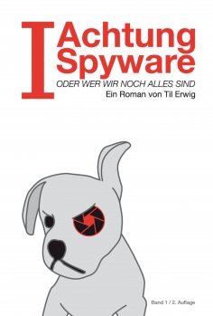 ebook: "I"- Achtung Spyware!