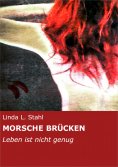 ebook: MORSCHE BRÜCKEN