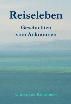 ebook: Reiseleben