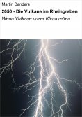 eBook: 2050 - Die Vulkane im Rheingraben