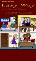 eBook: Easy Way - Es gibt ein Leben nach der Jobsuche