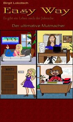 eBook: Easy Way - Es gibt ein Leben nach der Jobsuche