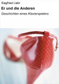 eBook: Er und die Anderen