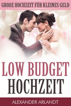 eBook: LOW BUDGET HOCHZEIT