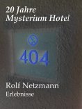 eBook: 20 Jahre Mysterium Hotel
