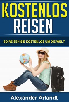 eBook: KOSTENLOS REISEN