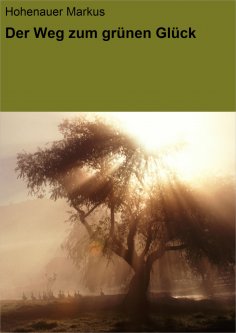 ebook: Der Weg zum grünen Glück