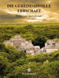 ebook: Die geheimnisvolle Erbschaft