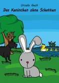 eBook: Das Kaninchen ohne Schatten