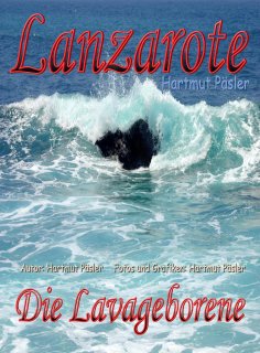 eBook: Lanzarote Die Lavageborene