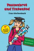 eBook: Pausenbrot und Tintentod