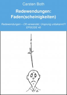 eBook: Redewendungen: Faden(scheinigkeiten)