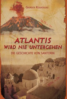 eBook: Atlantis wird nie untergehen