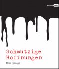 eBook: Schmutzige Hoffnungen