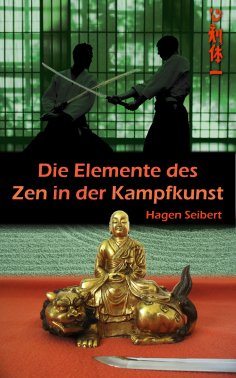 eBook: Die Elemente des Zen in der Kampfkunst