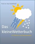 eBook: Das kleine Wetterbuch für Gärtner und Gartenbesitzer