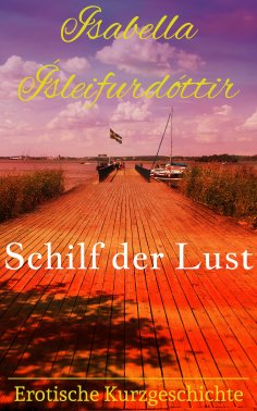 eBook: Schilf der Lust