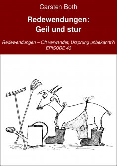 eBook: Redewendungen: Geil und stur