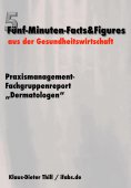 eBook: Praxismanagement-Fachgruppenreport "Dermatologen"