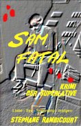 eBook: Sam Fatal