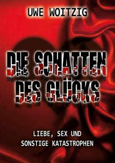 eBook: Die Schatten des Glücks