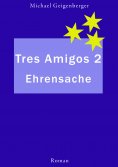 eBook: Tres Amigos 2