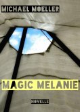 eBook: Magic Melanie