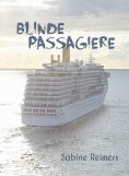 eBook: Blinde Passagiere