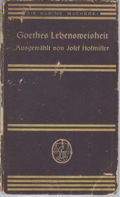 eBook: Goethes Lebensweisheit