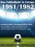 eBook: Das Fußballjahr in Europa 1981 / 1982