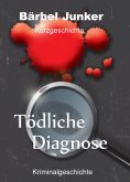 ebook: Tödliche Diagnose