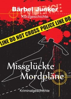 eBook: Missglückte Mordpläne