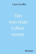 ebook: Das was man Leben nennt