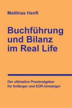 eBook: Buchführung und Bilanz im Real Life