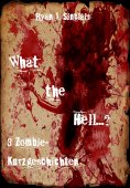 ebook: What the Hell... ?