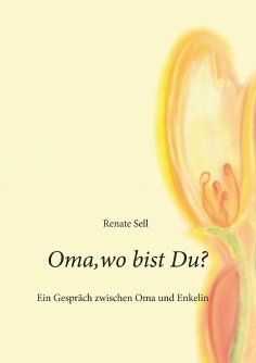 eBook: Oma, wo bist Du?