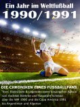 eBook: Ein Jahr im Weltfußball 1990 / 1991