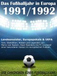 eBook: Das Fußballjahr in Europa 1991 / 1992