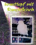 ebook: Krauttopf mit Rauchfleisch