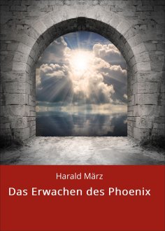 eBook: Das Erwachen des Phoenix